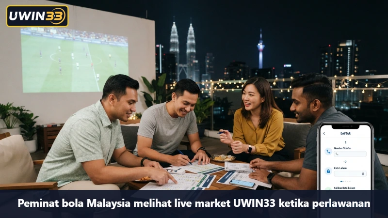 Peminat bola Malaysia melihat live market UWIN33 ketika perlawanan